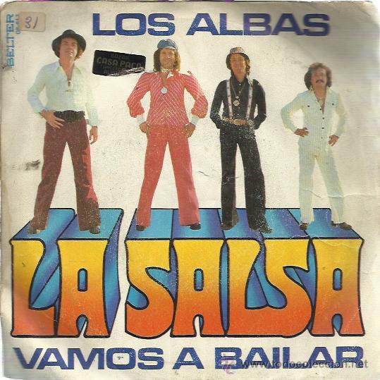 Discos de vinilo: LOS ALBAS Sg BELTER 1976 la salsa/ vamos a bailar - Foto 1