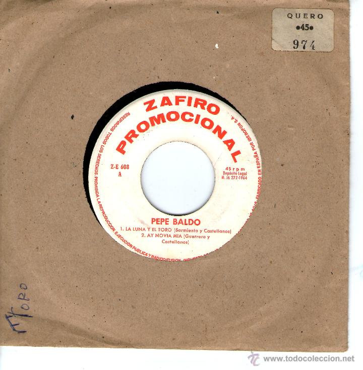 Discos de vinilo: PEPE BALDO LA LUNA Y EL TORO PROMOCIONAL - Foto 1