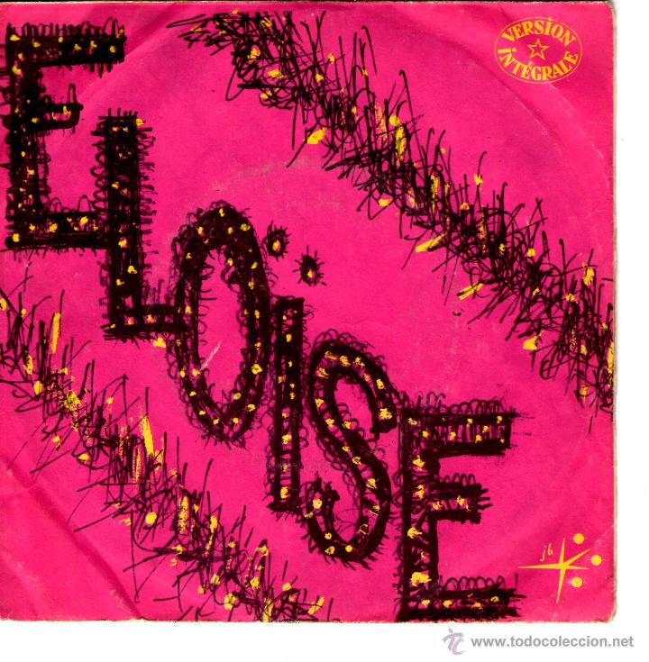 Discos de vinilo: ELOISE / FEEL LIKE ME (RARISIMO) - Foto 1
