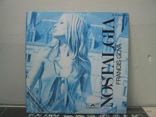 Discos de vinilo: FRANCIS GOYA - NOSTALGIA / NAUTILUS - POLYDOR 1976 - Foto 1