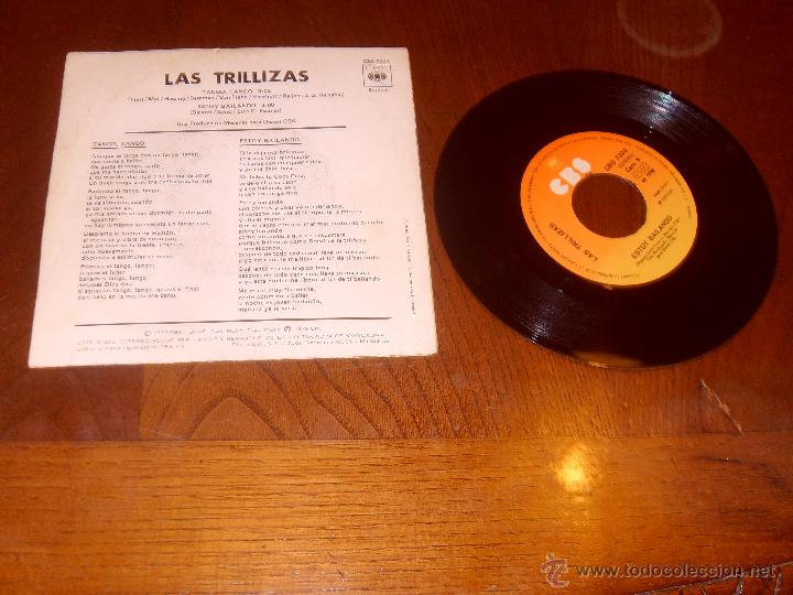 Discos de vinilo: LAS TRILLIZAS SINGLE TANGO TANGO MADE IN SPAIN 1979 - Foto 2