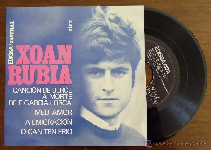 Discos de vinilo: XOAN RUBIA, CANCION DE BERCE A MORTE DE GARCIA LORCA +3 (EDIGSA-XISTRAL 1969) SINGLE EP - Foto 1 - 47989146