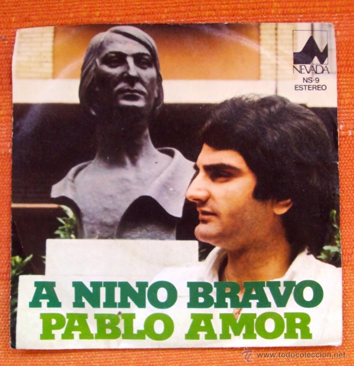 Discos de vinilo: Single Vinilo Pablo Amor Dedicado a Nino Brvo - Foto 1