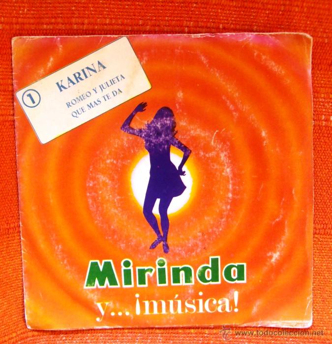 Discos de vinilo: Single vinilo KARINA Romeo y Julieta - Foto 1