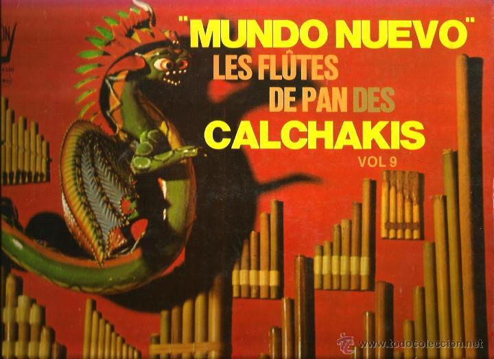 Discos de vinilo: LP LOS CALCHAKIS : MUNDO NUEVO - Foto 1