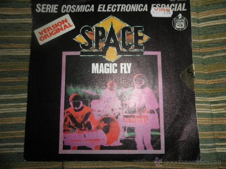 Discos de vinilo: SPACE - MAGIC FLY SINGLE - ORIGINAL ESPA&Ntilde;OL - HISPAVOX RECORDS 1977 - STEREO - - Foto 1