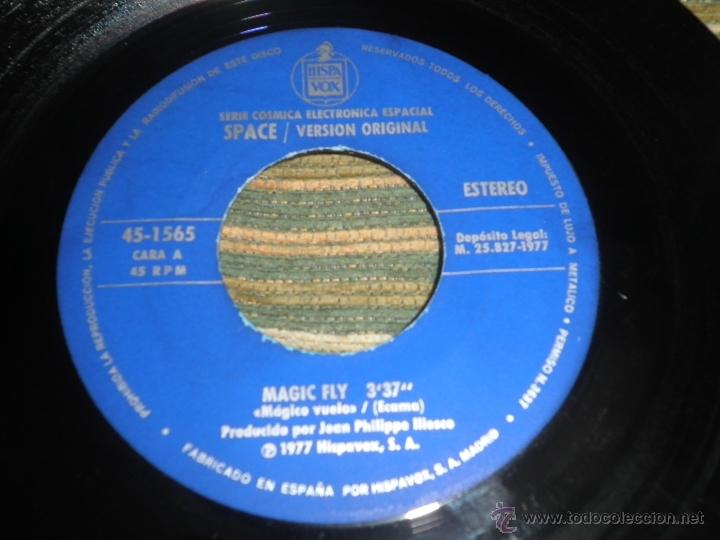 Discos de vinilo: SPACE - MAGIC FLY SINGLE - ORIGINAL ESPA&Ntilde;OL - HISPAVOX RECORDS 1977 - STEREO - - Foto 4