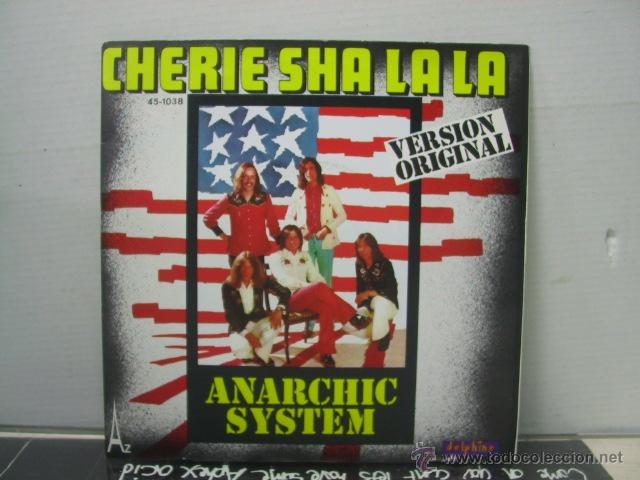 Discos de vinilo: ANARCHIC SYSTEM - CHERIE SHA LA LA / BARBARA - SPAIN - AZ 1974 - Foto 1