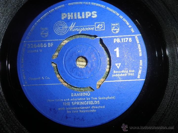 Discos de vinilo: THE SPRINGFIELDS - BAMBINO SINGLE - PHILIPS RECORDS 1961 - MONOAURAL - - Foto 4