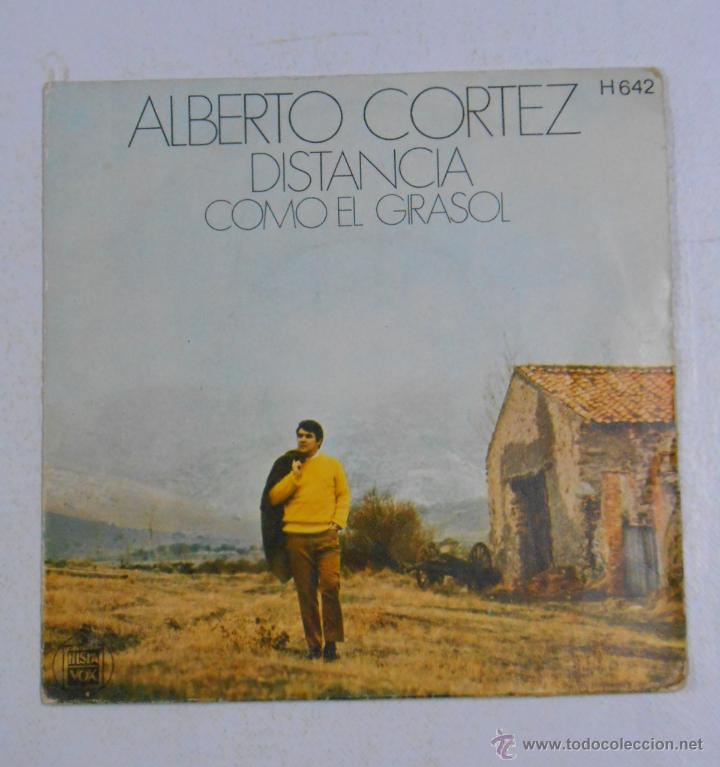 Discos de vinilo: ALBERTO CORTEZ.- DISTANCIA / COMO EL GIRASOL. TDKDS1G