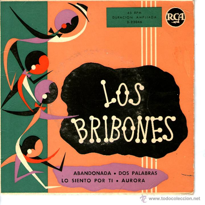 Discos de vinilo: LOS BRIBONES -ABANDONADA -DOS PALABRAS - Foto 1