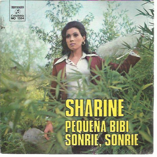 Disques de vinyle: SHARINE Sg COLUMBIA 1973 PROMO peque&ntilde;a bibi/ sonrie sonrie FESTIVAL TOKIO ALGUERO GUIJARRO popsike