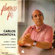 Discos de vinilo: CARLOS MONTOYA - EP VINILO 7’’ - EDITADO EN HOLANDA - FLAMENCO GUITAR: HUELVA + 3 - ARTONE