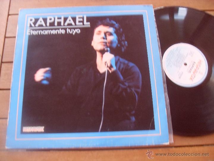 Discos de vinilo: RAPHAEL LP ETERNAMENTE TUYO MADE IN SPAIN 1984 - Foto 1