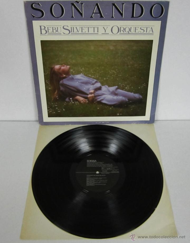Discos de vinilo: BEBU SILVETTI Y ORQUESTA - SO&Ntilde;ANDO - LP - EDIGSA 1981 SPAIN - Foto 1