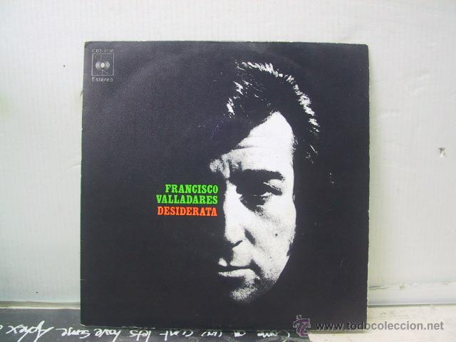 Discos de vinilo: FRANCISCO VALLADARES - DESIDERATA / SI - CBS 1972 - Foto 1