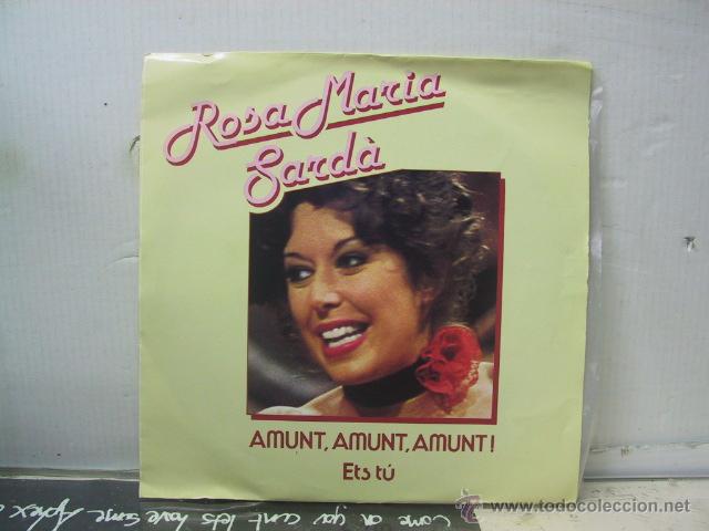 Dischi in vinile: ROSA MARIA SARDA - AMUNT AMUNT AMUNT / ETS TU - ARIOLA 1980