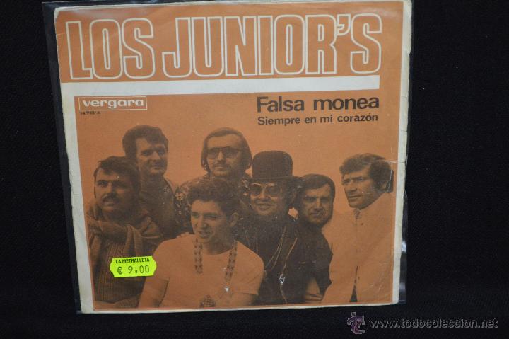 Discos de vinilo: LOS JUNIOR&acute;S - FALSA MONEA / SIEMPRE EN MI CORAZON - SINGLE - Foto 1