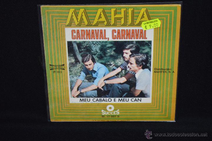 Discos de vinilo: MAHIA - CARNAVAL,CARNAVAL +1 - SINGLE - Foto 2