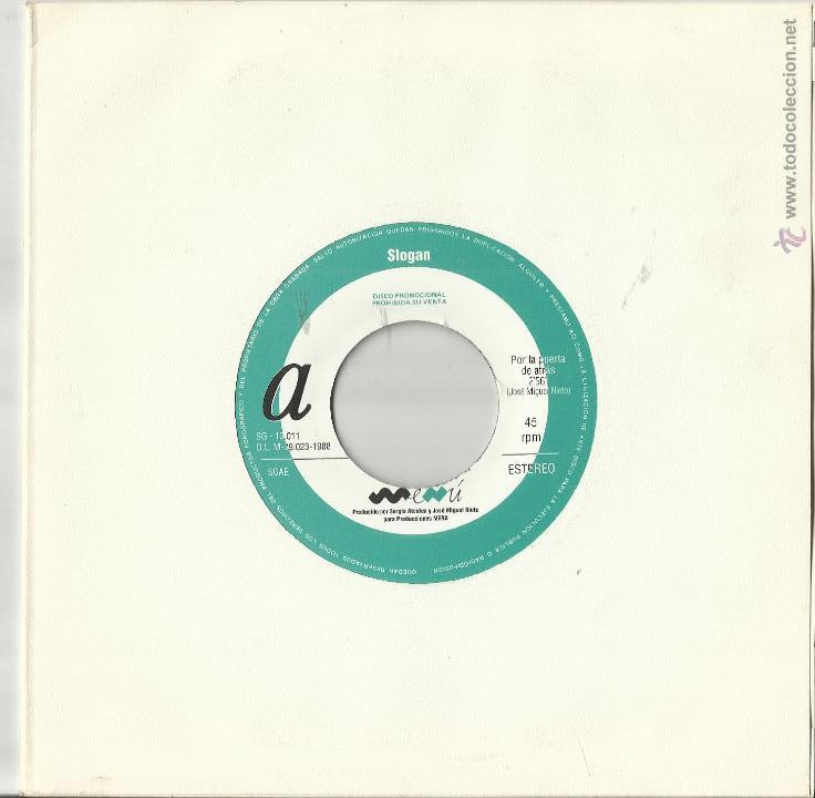 Vinyl-Schallplatten: SLOGAN single promocional Por la Puerta de Atras/cerca de mi.1988