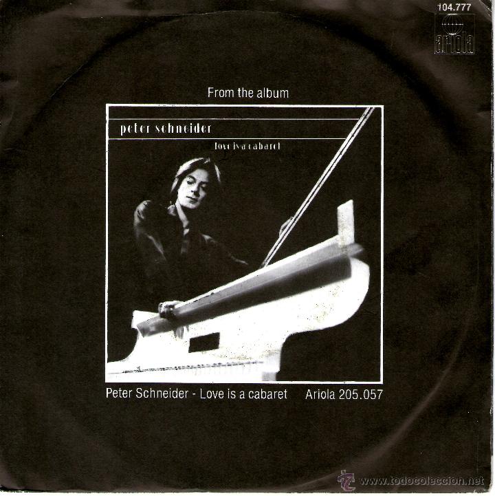 Discos de vinilo: PETER SCHNEIDER LOVE IS A CABARET - Foto 2