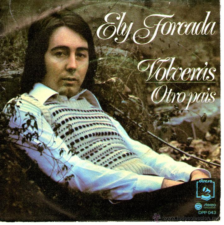 Discos de vinilo: LY FORCADA VOLVERAS OTRO PAIS - Foto 1
