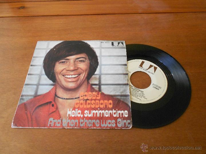 Discos de vinilo: SINGLE VINILO 1974: BOBBY GOLDSBORO: HELLO, SUMERTIME - Foto 2