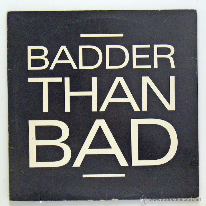 Discos de vinilo: Take 2 - Badder Than Bad (Maxi Single Vinilo. Original 1988) - Foto 1