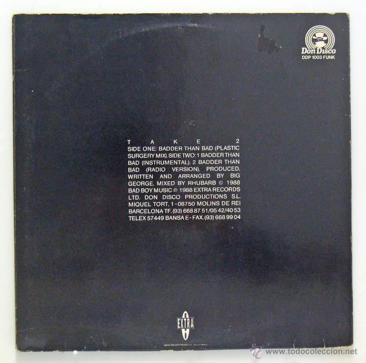 Discos de vinilo: Take 2 - Badder Than Bad (Maxi Single Vinilo. Original 1988) - Foto 2