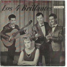 Discos de vinilo: LOS 4 BRILLANTES EP COLUMBIA 1963 LA ROSA Y EL CLAVEL/ MAMBO DEL GUADALQUIVIR +2 CALIPSO TWIST ROCK. Lote 365918331