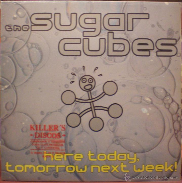 Discos de vinil: Sugar Cubes - Here today, tomorrow next week! - LP