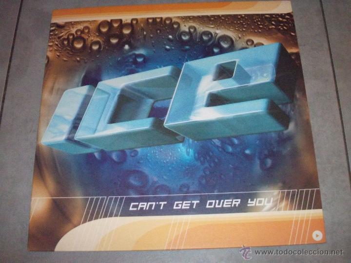 Discos de vinilo: ICE - CANT GET OVER YOU - MAXI - Foto 1