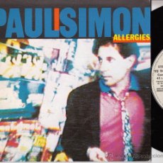 Discos de vinilo: PAUL SIMON - ALLERGIES - SINGLE ESPAÑOL DE VINILO