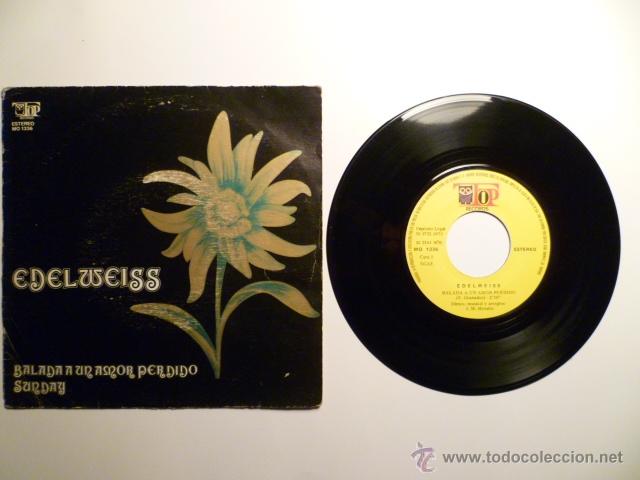 Discos de vinilo: EDELWEISS # BALADA DE UN AMOR PERDIDO/SUNDAY. PROGRESIVO - Foto 1