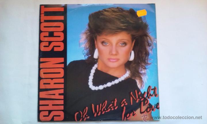 Discos de vinilo: SHARON SCOTT - OH WHAT A NIGHT FOR LOVE - Foto 1