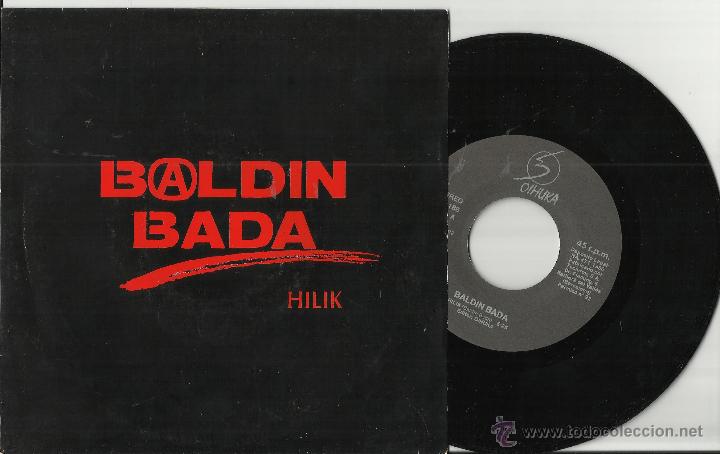 Discos de vinilo: BALDIN BADA single HILIK.1990 escuchado - Foto 1