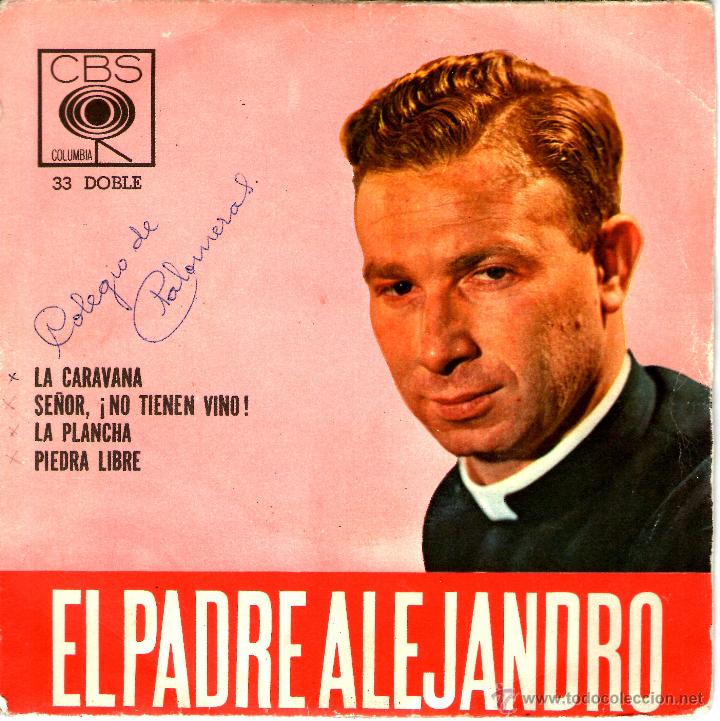 Discos de vinilo: EL PADRE ALEJANDRO LA CARAVANA - Foto 1
