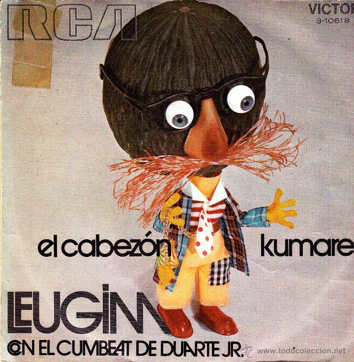 Vinyl-Schallplatten: LEUGIM CON EL CUMBEAT DE DUARTE JR.-EL CABEZ&Oacute;N + KUMARE SINGLE VINILO 1971 PROMOCIONAL SPAIN