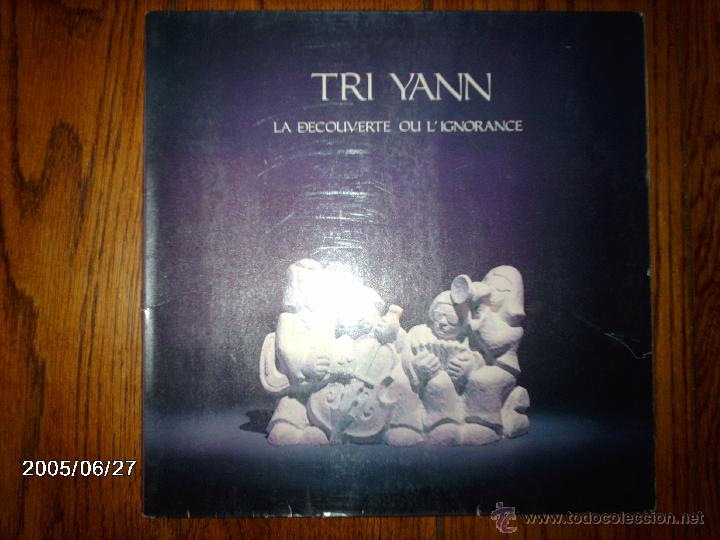 Discos de vinilo: tri yann  -  la decouverte ou l&acute; ignorance - Foto 1