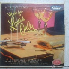 Discos de vinilo: JACKIE GLEASON - MUSIC FOR LOVERS ONLY (DOBLE EP)