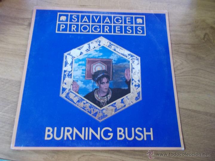 Discos de vinilo: SAVAGE PROGRESS. BURNING BUSH - Foto 1