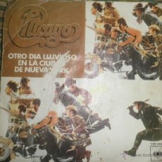 Discos de vinilo: CHICAGO - OTRO DIA LLUVIOSO EN LA CIUDAD DE NUEVA YORK - SINGLE ESPAÑOL CBS 1976 STEREO