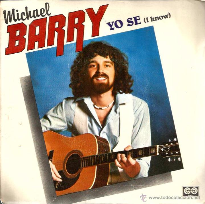 Discos de vinilo: SG MICHAEL BARRY : I KNOW - Foto 1
