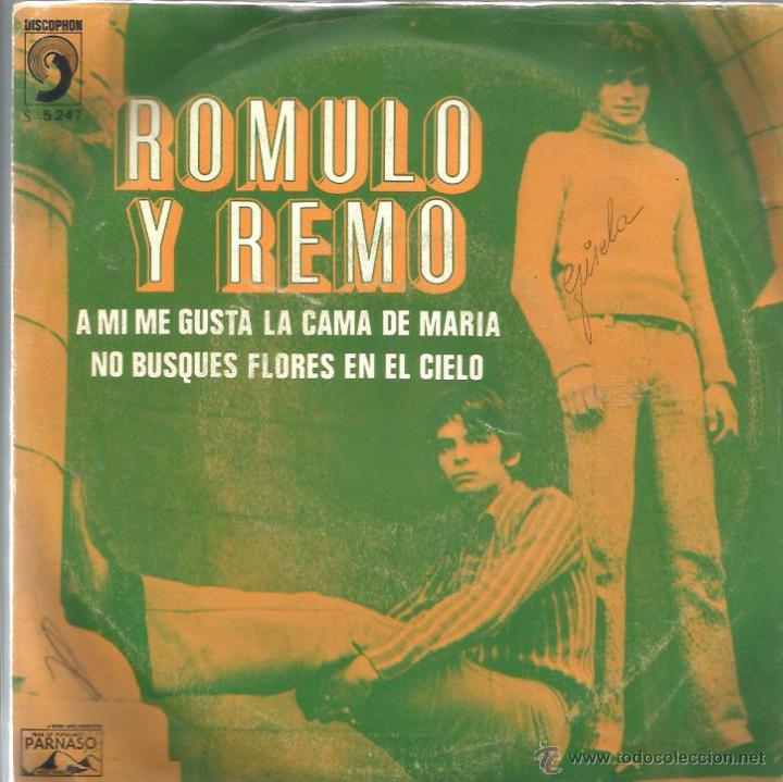 Discos de vinilo: SG ROMULO Y REMO : A MI ME GUSTA LA CAMA DE MARIA - Foto 1