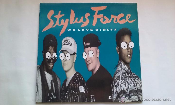 Discos de vinilo: STYLUS FORCE - WE LOVE GIRLYZ - 1993 - Foto 1