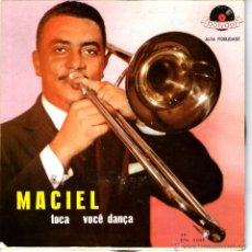 Discos de vinilo: MACIEL MACIEL TOCA VOCE DANCA EP BRASIL 1960
