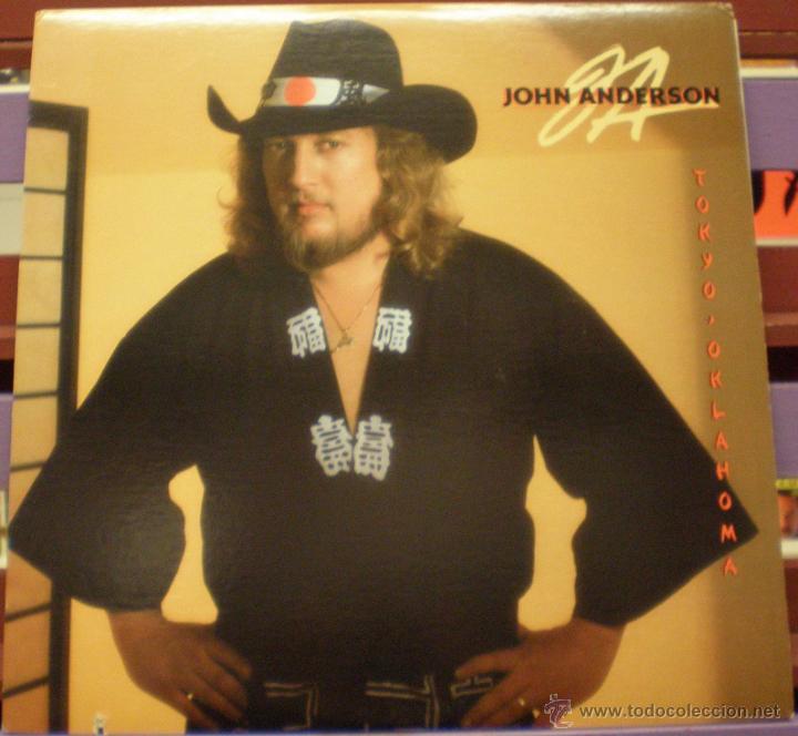 Discos de vinilo: John Anderson - Tokyo Oklahoma - Foto 1
