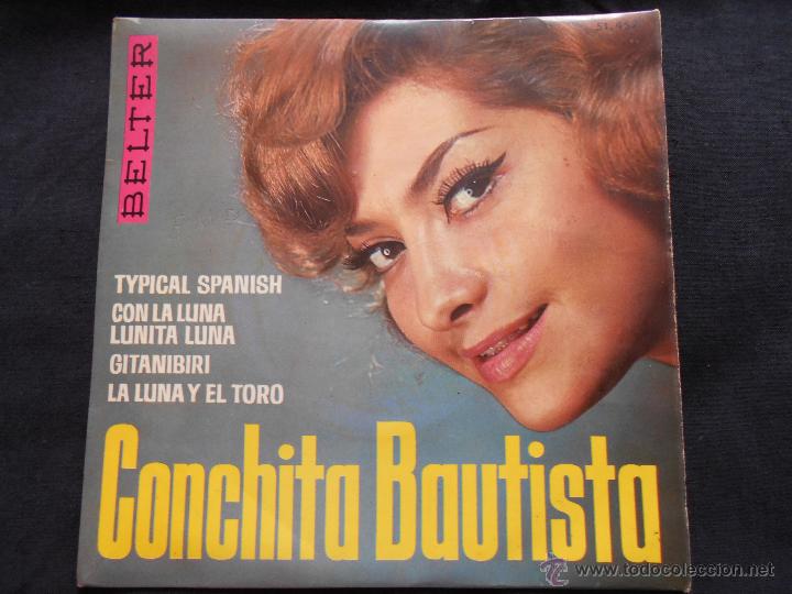 Discos de vinilo: CONCHITA BAUTISTA // TYPICAL SPANISH + 3 - Foto 1