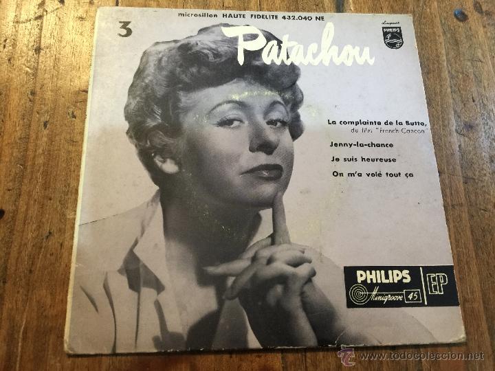 Discos de vinilo: Antiguo disco peque&ntilde;o. PATACHOU La complainte de la Butte,... Philips
