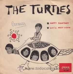 Discos de vinilo: THE TURTTLES. HAPPY TOGETHER / WI&acute;LL MEET AGAIN - Foto 1